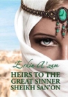 Heirs to the Great Sinner Sheikh San'on - Book