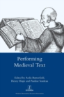 Performing Medieval Text - Book