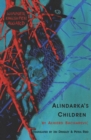 Alindarka's Children : Things Will Be Bad - Book