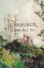Edinburgh Come All Ye - Book