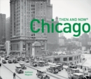 Chicago Then and Now® - Book
