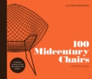 100 Midcentury Chairs : and their stories - Book