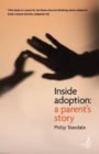 Inside Adoption : A parent's story - Book