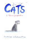Cats : A Feline Compendium - Book