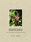 Nurture : Notes and Recipes from Daylesford Farm - Book