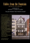 Fables From The Fountain : Homage to Arthur C. Clarke's Tales from the White Hart - Book