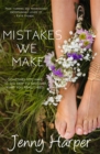 Mistakes We Make - Book