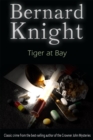 Tiger at Bay : The Sixties Crime Series - Book