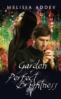 The Garden of Perfect Brightness - Book