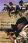 Amongst the Marines : The Untold Story - Book