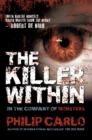 The Killer Within : In the Company of Monsters - Book