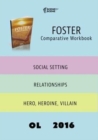 Foster Comparative Workbook OL16 - Book