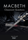 Macbeth Classroom Questions - Book