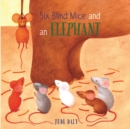 Six Blind Mice and an Elephant - Book
