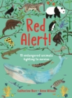 Red Alert! : 15 Endangered Animals Fighting to Survive - Book