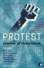 Protest : Stories of Resistance - Book