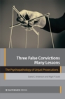 Three False Convictions, Many Lessons - eBook