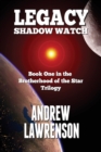 Legacy: Shadow Watch - Book