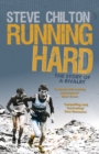 Running Hard : The Story of a Rivalry - Book