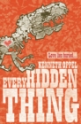 Every Hidden Thing - Book