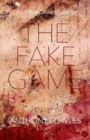 The Fake Game : An Ethan Shaw Mystery - Book