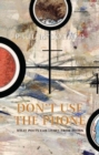 Don't Use The Phone : What Poets Can Learn From Books - Book