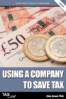 Using a Company to Save Tax 2019/20 - Book