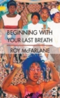 Beginning with Your Last Breath - Book