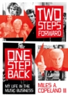 Two Steps Forward, One Step Back : My Life In The Music Business - Book