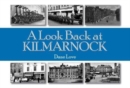 A Look Back at Kilmarnock - Book