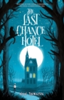 The Last Chance Hotel - Book