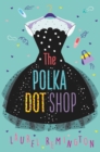 The Polka Dot Shop - Book