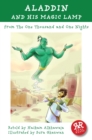 Aladdin and His Magic Lamp: One Thousand and One Nights - Book