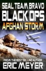 Seal Team Bravo : Black Ops - Afghan Storm - Book