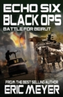 Echo Six : Black Ops 6 - Battle for Beirut - Book