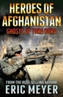 Black Ops - Heroes of Afghanistan : Ghosts of Tora Bora - Book