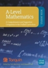 A-Level Mathematics - Student Book Year 1: A Comprehensive and Supportive Companion to the Unified Curriculum 2017 - Book