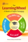 The LearningWheel : A model of digital pedagogy - eBook