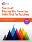 Success! Passing the Numeracy Skills Test for Teachers - Book