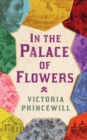 In the Palace of Flowers - Book
