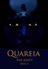 Quareia the Adept Book Thirteen : Book Thirteen - Book