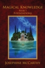 Magical Knowledge I : The Lone Practitioner - Book