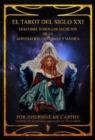 El Tarot del Siglo XXI : Descubre todos los secretos de la adivinacion cotidiana y magica - Book