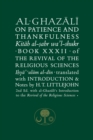 Al-Ghazali on Patience and Thankfulness : Book 32 of the Revival of the Religious Sciences - Book