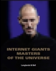 Langlands & Bell : Internet Giants: Masters of the Universe - Book