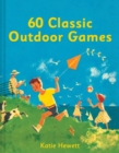 60 Classic Outdoor Games - Book