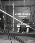 Atom Egoyan : Steenbeckett - Book