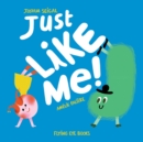 Just Like Me - Book
