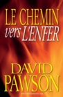 Le Chemin vers l'Enfer - Book