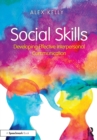 Social Skills : Developing Effective Interpersonal Communication - Book